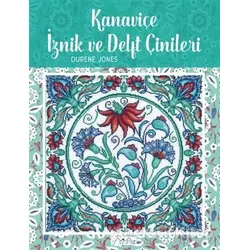 Kanaviçe İznik ve Delft Çinileri - Durene Jones - Tuva Yayıncılık