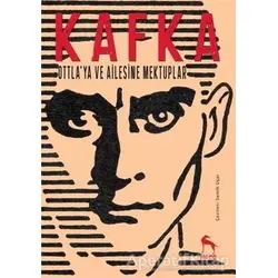 Ottlaya ve Ailesine Mektuplar - Franz Kafka - Nora Kitap