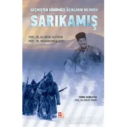 Geçmişten Günümüze Aşıkların Dilinden Sarıkamış - Abdurrahman Güzel - Babıali Kültür Yayıncılığı