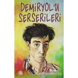 Demiryolu Serserileri - Jack London - Yason Yayıncılık