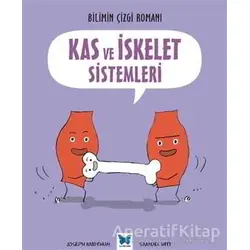 Kas ve İskelet Sistemleri - Joseph Midthun - Mavi Kelebek Yayınları