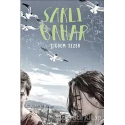 Saklı Bahar - Çiğdem Sezer - On8 Kitap