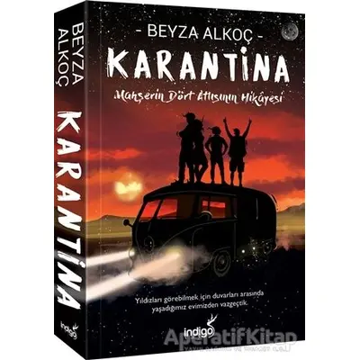 Karantina - Beyza Alkoç - İndigo Kitap - Ucuzkitapal.com