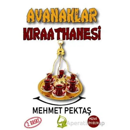 Avanaklar Kıraathanesi - Mehmet Pektaş - Sebe Yayınları