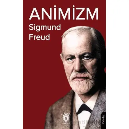 Animizm - Sigmund Freud - Dorlion Yayınları